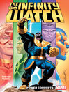 Cover image for Infinity Watch: Power Corrupts